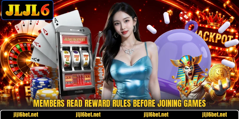Members read reward rules before joining games