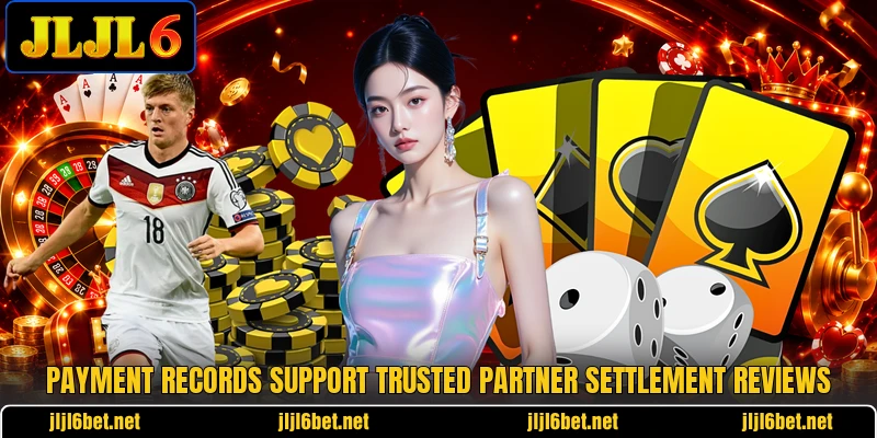 Payment records support trusted partner settlement reviews Payment records support trusted partner settlement reviews