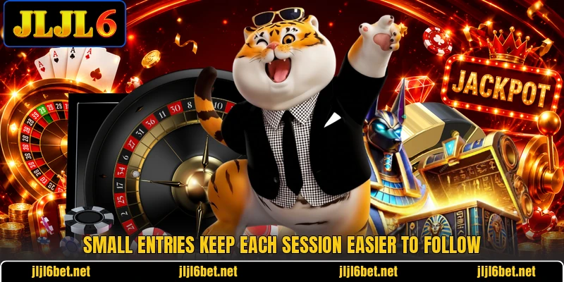 Small entries keep each session easier to follow